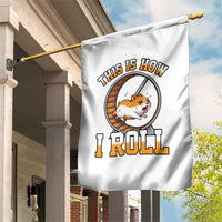 Cute Hamster Running Wheel Garden Flag This Is How I Roll