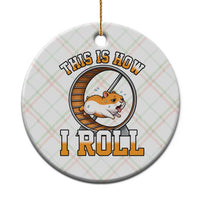 Cute Hamster Running Wheel Ceramic Ornament This Is How I Roll