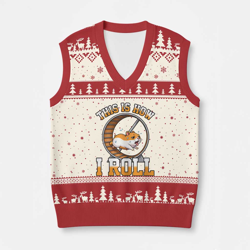 Cute Hamster Running Wheel V-Neck Knit Sweater Vest This Is How I Roll