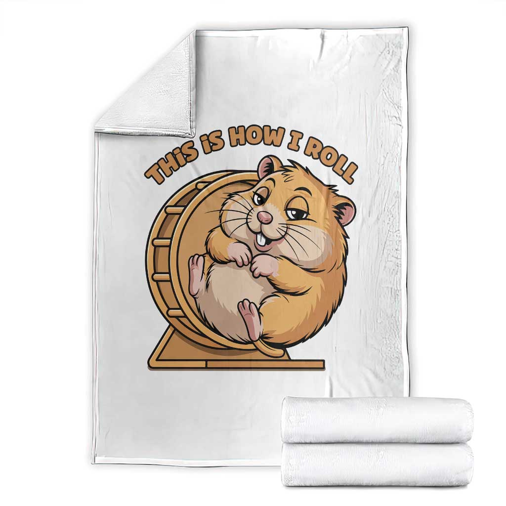 Funny Hamster This Is How I Roll Throw Blanket Cute Rodent Wheel Meme