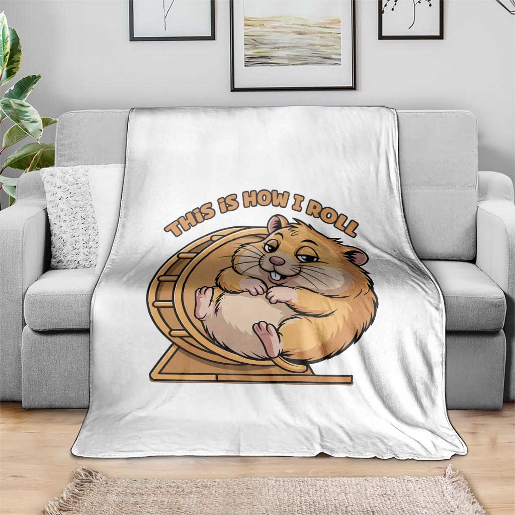 Funny Hamster This Is How I Roll Throw Blanket Cute Rodent Wheel Meme