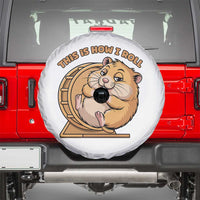 Funny Hamster This Is How I Roll Spare Tire Cover Cute Rodent Wheel Meme