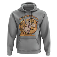 Funny Hamster This Is How I Roll Hoodie Cute Rodent Wheel Meme