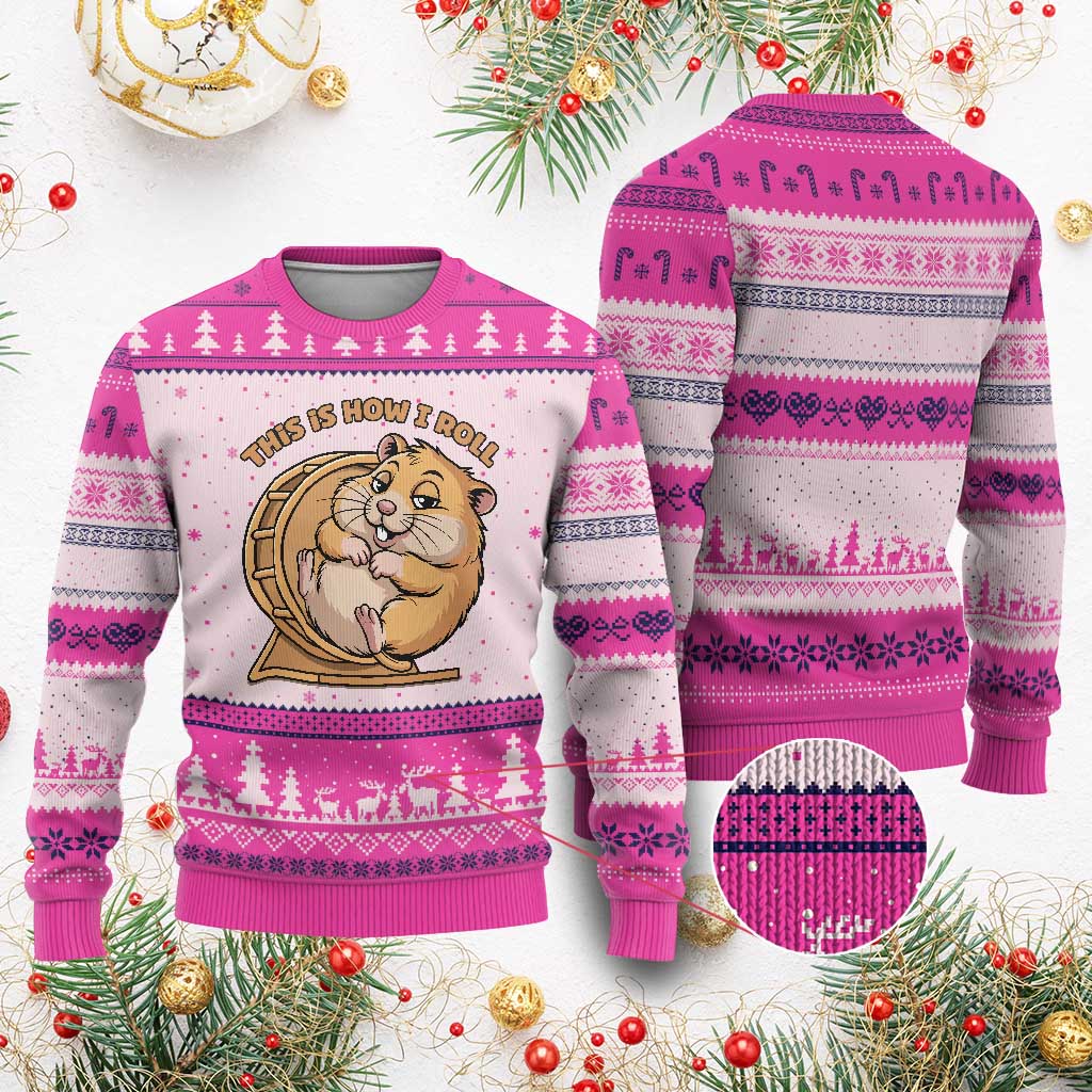 Funny Hamster This Is How I Roll Ugly Christmas Sweater Cute Rodent Wheel Meme