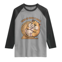 Funny Hamster This Is How I Roll Raglan Shirt Cute Rodent Wheel Meme