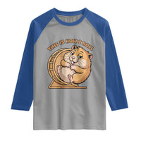 Funny Hamster This Is How I Roll Raglan Shirt Cute Rodent Wheel Meme