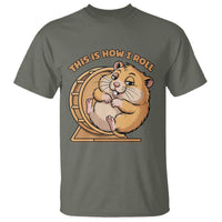 Funny Hamster This Is How I Roll T Shirt Cute Rodent Wheel Meme