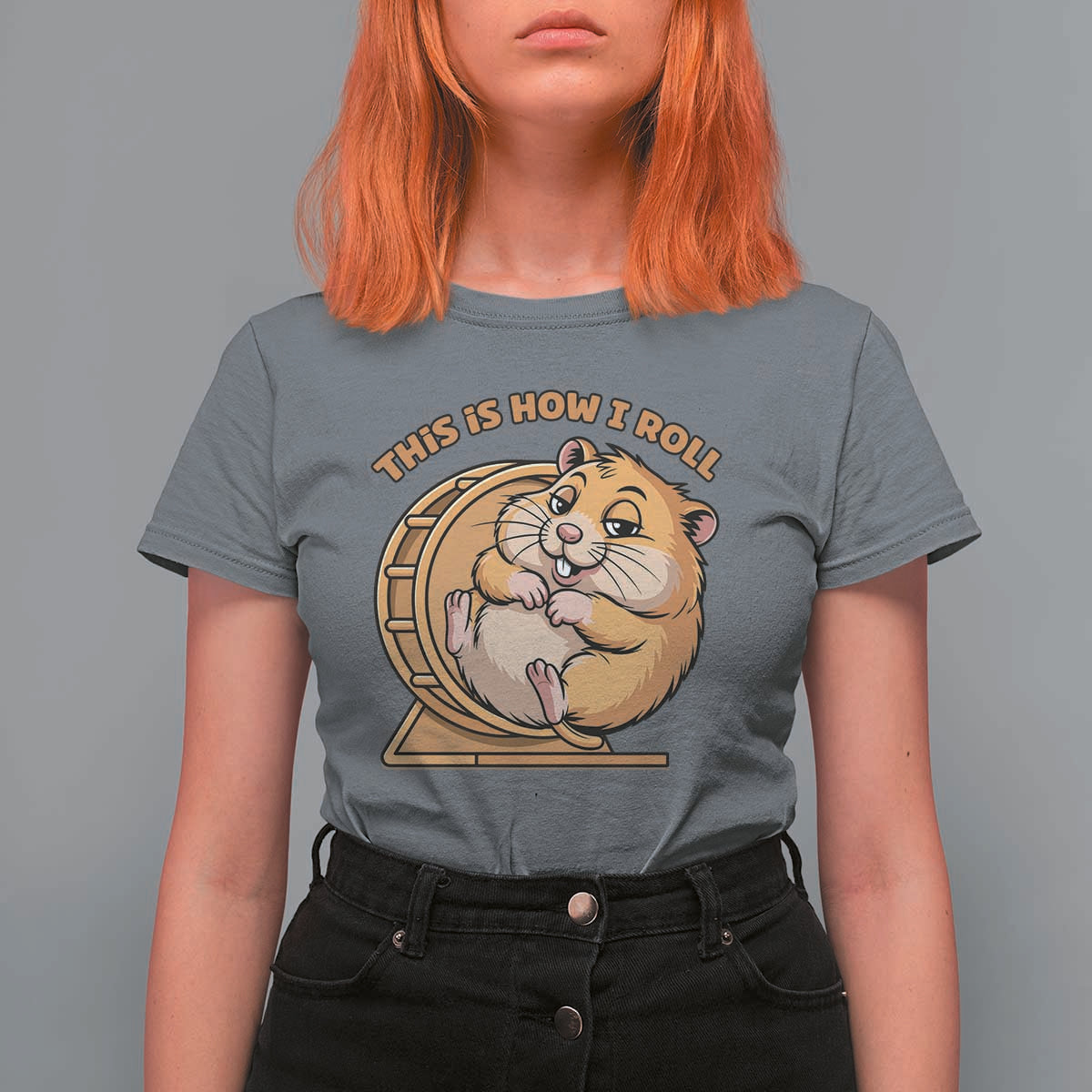 Funny Hamster This Is How I Roll T Shirt For Women Cute Rodent Wheel Meme
