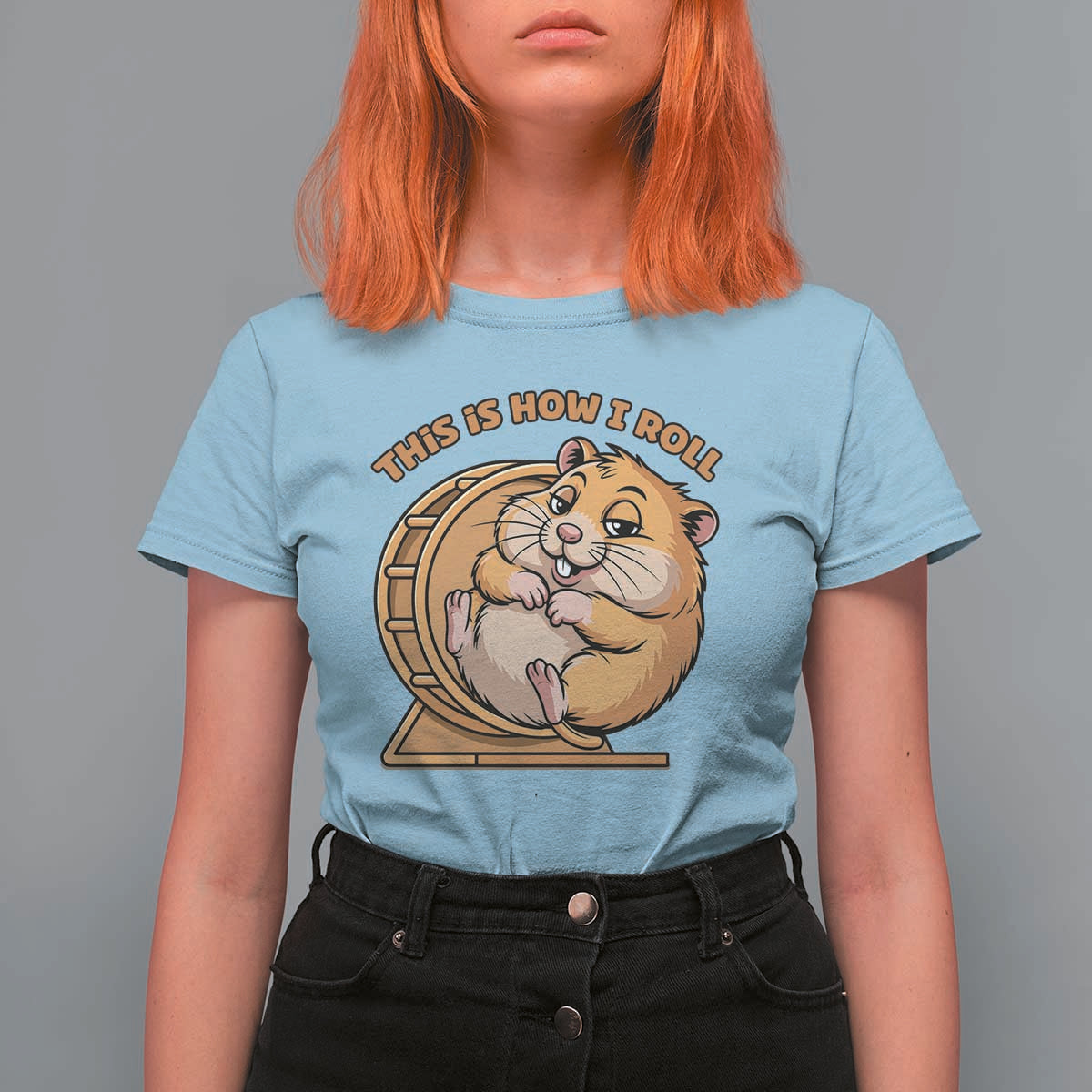 Funny Hamster This Is How I Roll T Shirt For Women Cute Rodent Wheel Meme