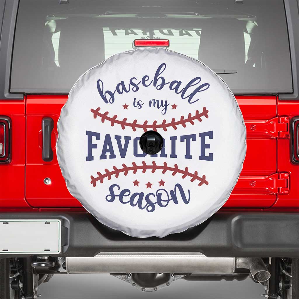 Baseball Is My Favorite Season Spare Tire Cover Sports Fan Gift
