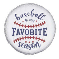 Baseball Is My Favorite Season Spare Tire Cover Sports Fan Gift
