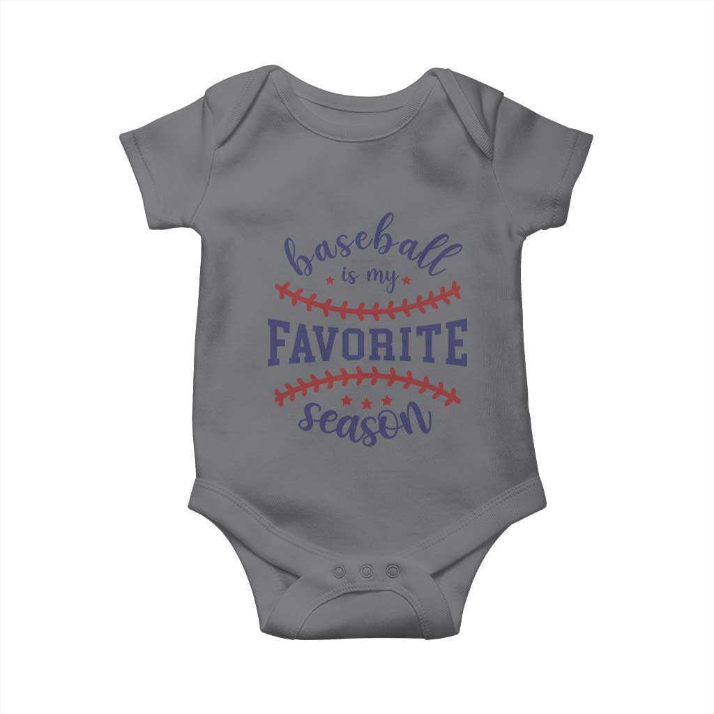 Baseball Is My Favorite Season Baby Onesie Sports Fan Gift