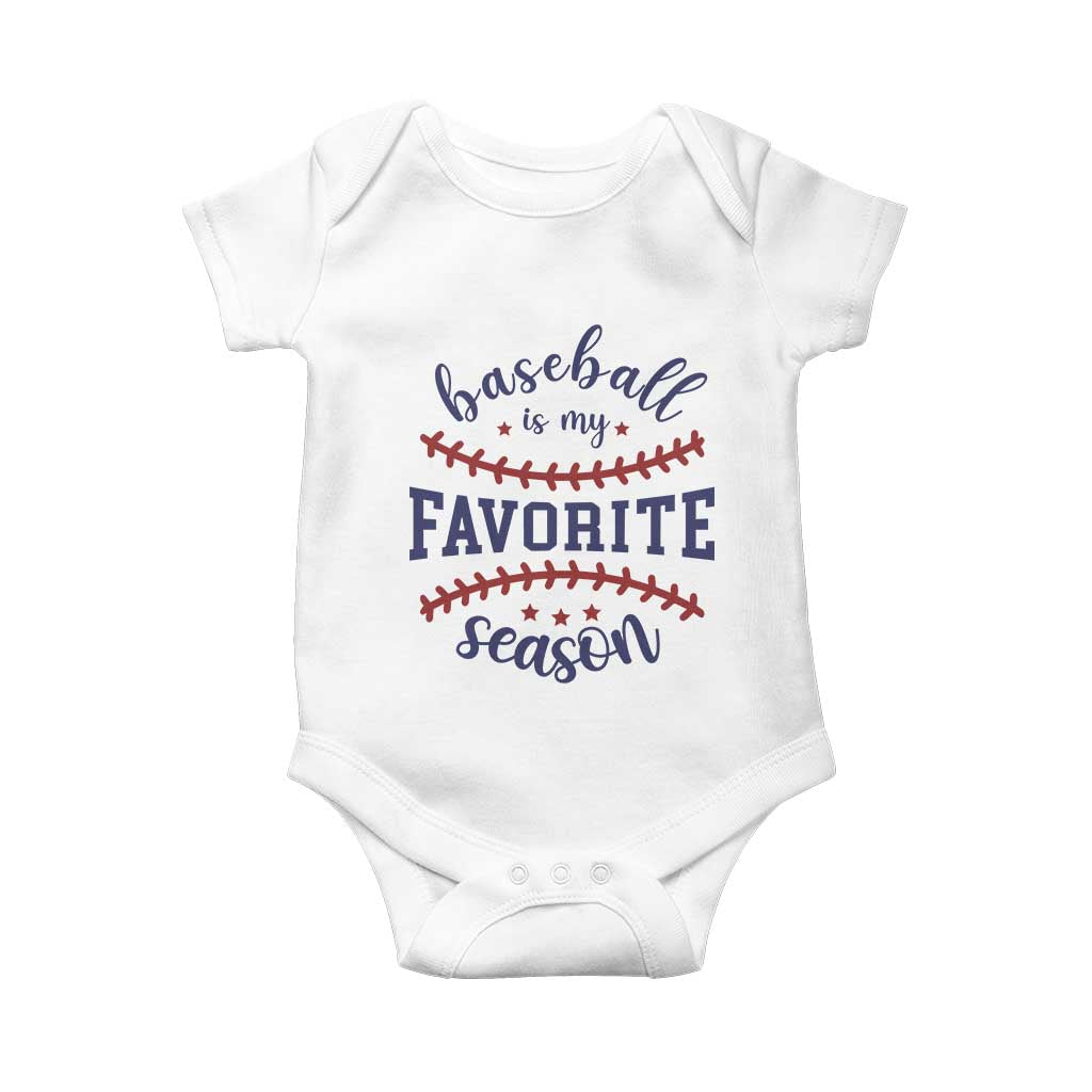 Baseball Is My Favorite Season Baby Onesie Sports Fan Gift