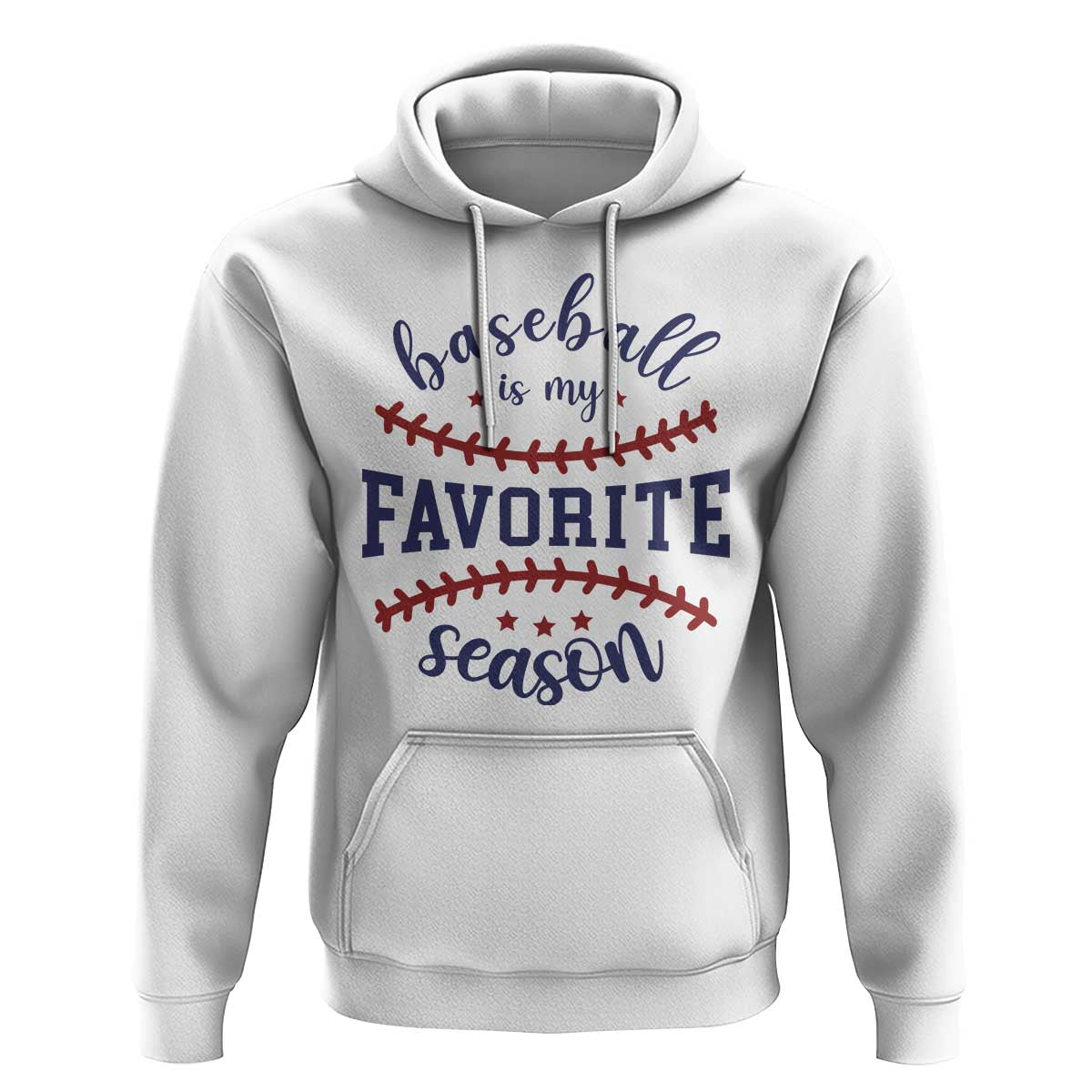 Baseball Is My Favorite Season Hoodie Sports Fan Gift