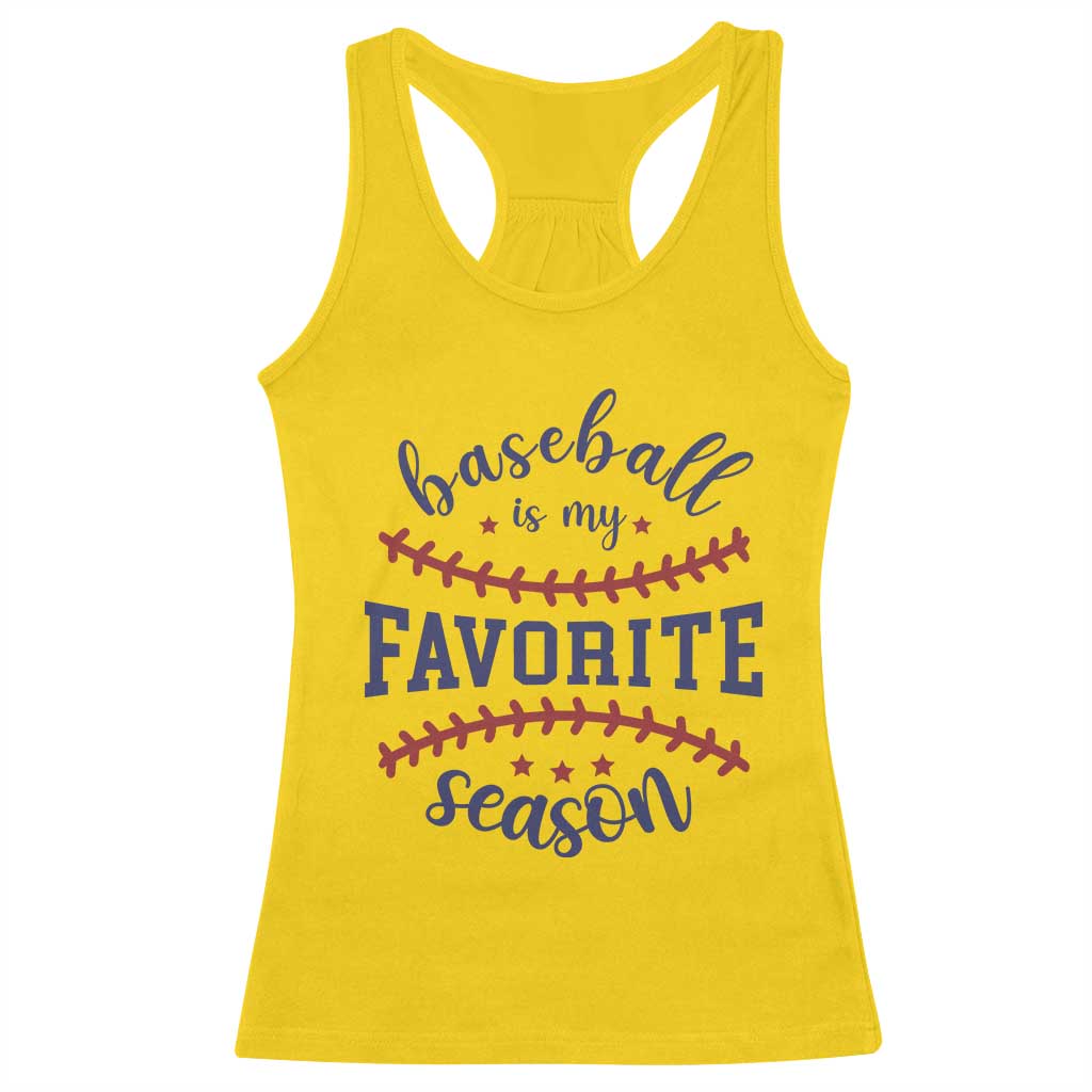Baseball Is My Favorite Season Racerback Tank Top Sports Fan Gift