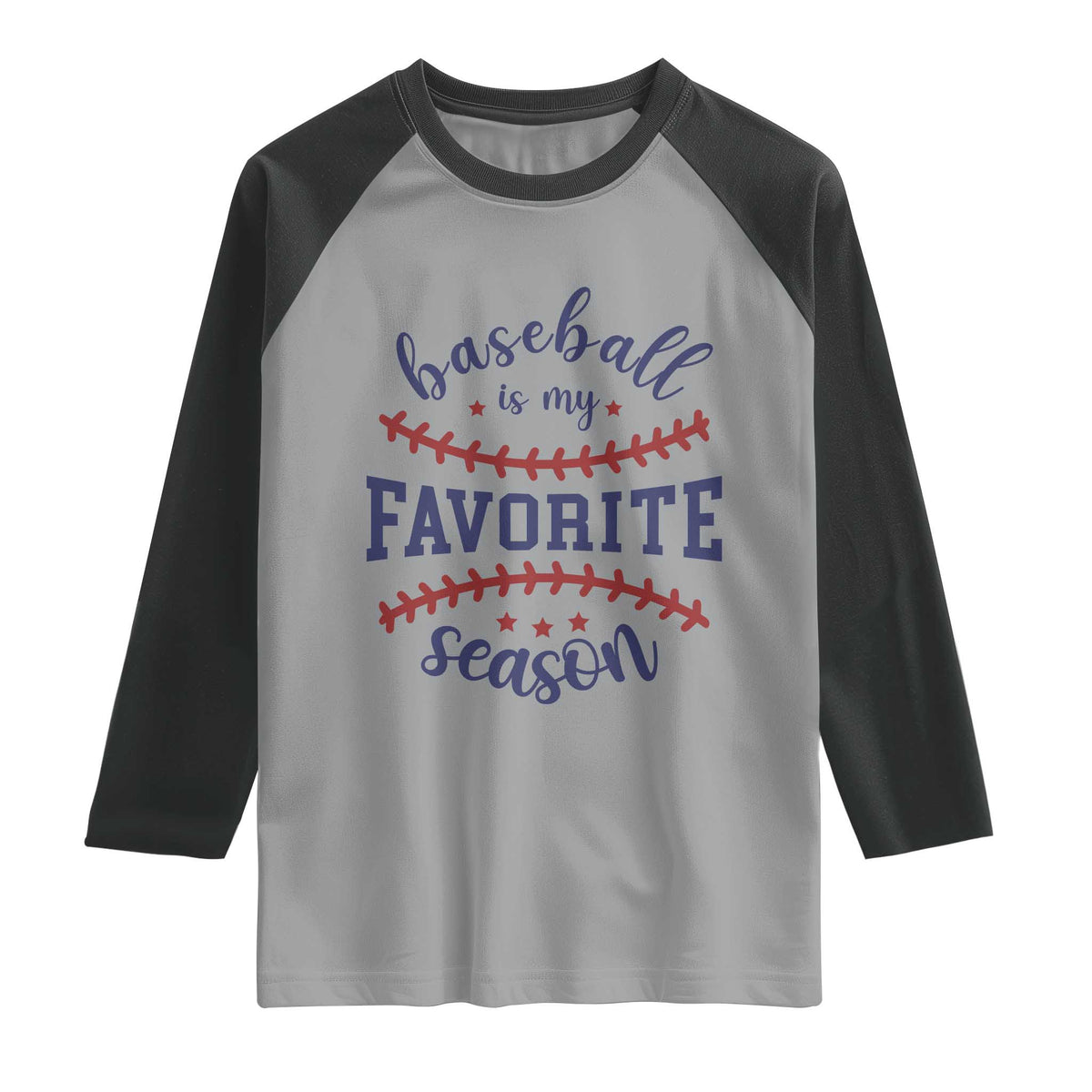 Baseball Is My Favorite Season Raglan Shirt Sports Fan Gift