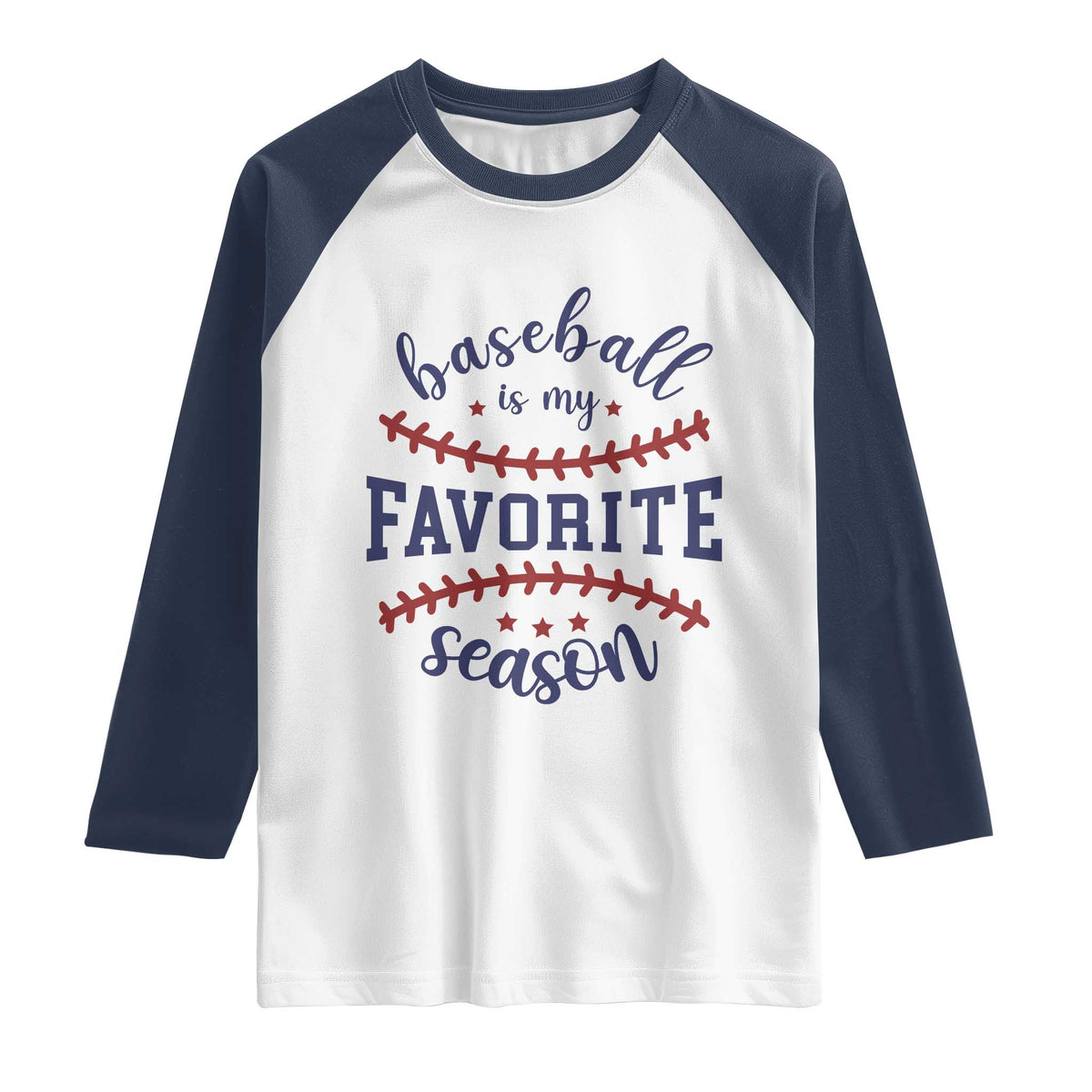Baseball Is My Favorite Season Raglan Shirt Sports Fan Gift