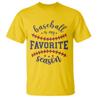 Baseball Is My Favorite Season T Shirt Sports Fan Gift