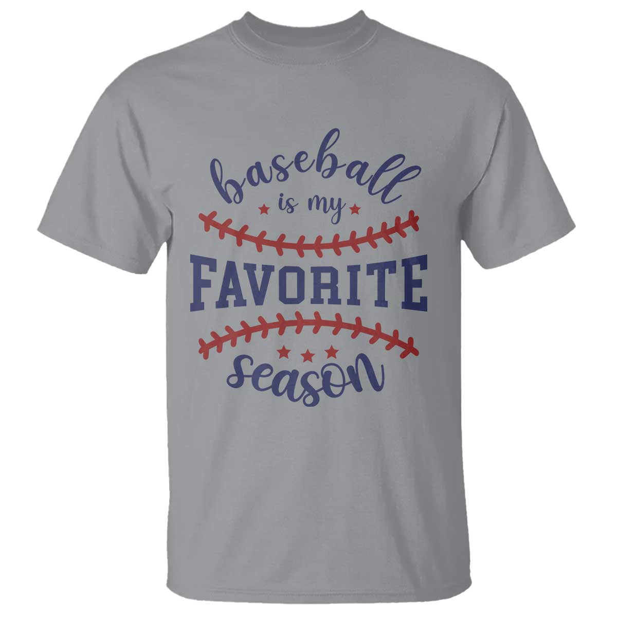 Baseball Is My Favorite Season T Shirt Sports Fan Gift