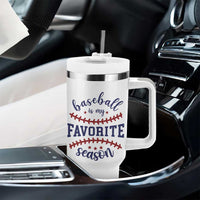 Baseball Is My Favorite Season Tumbler With Handle Sports Fan Gift