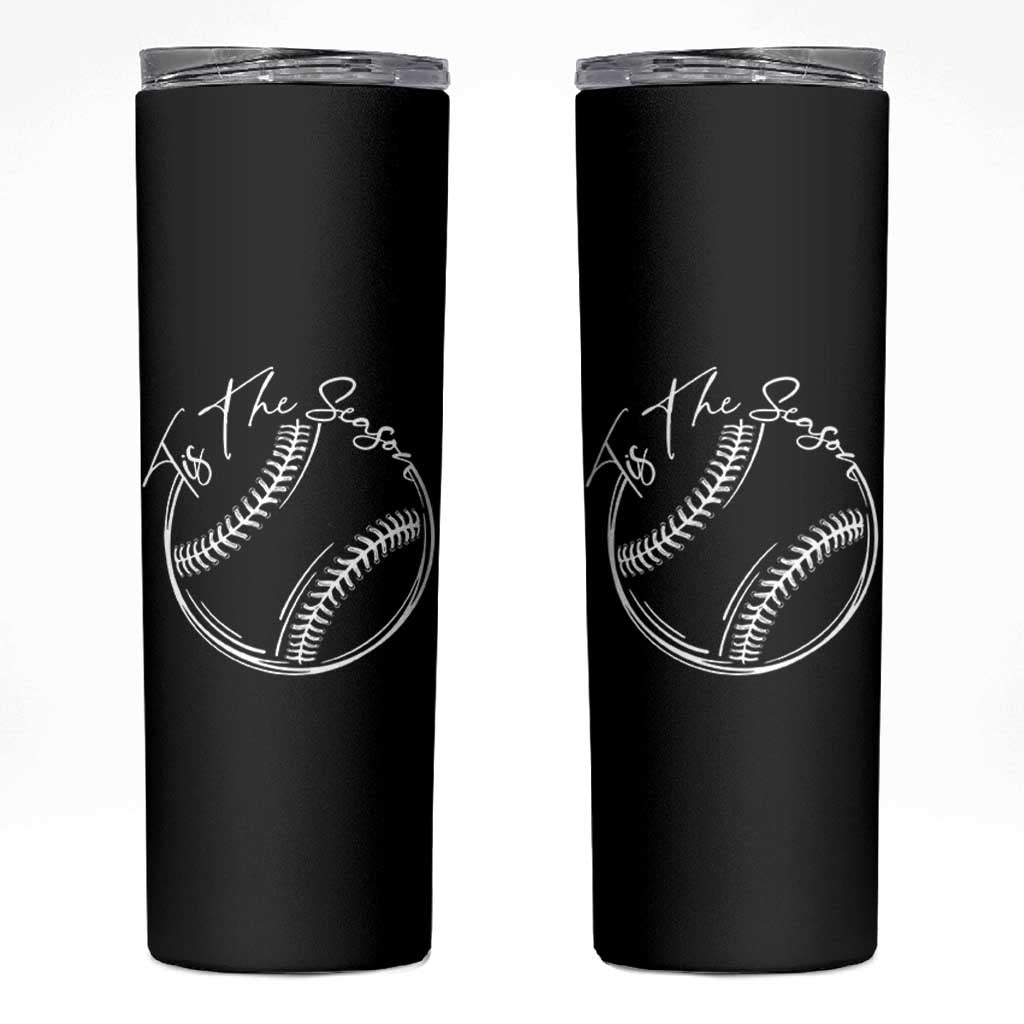 Aesthetic Tis The Season Baseball Graphic Skinny Tumbler Sports Fan Gift