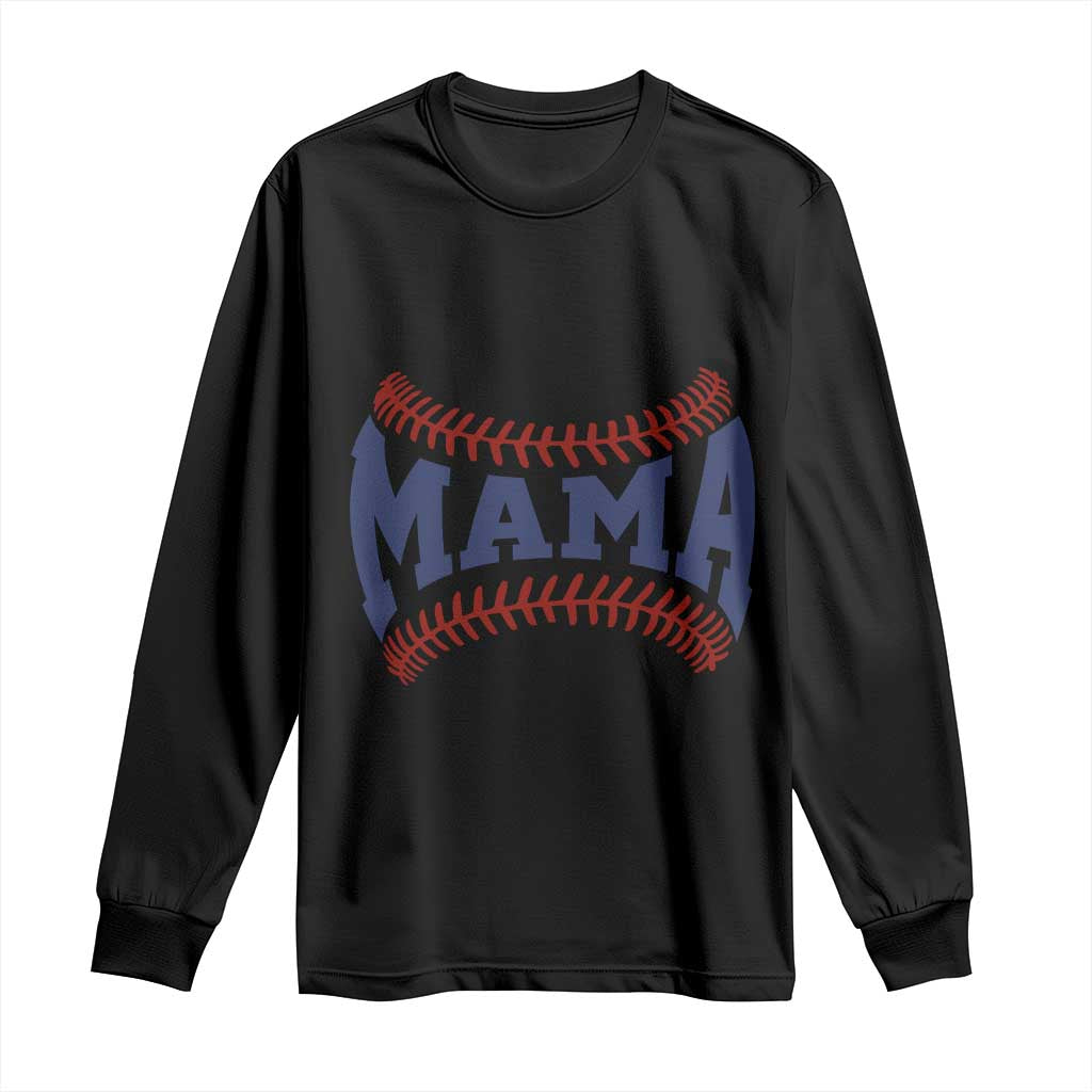 Game Day Baseball Mama Long Sleeve Shirt Proud Mom Gift