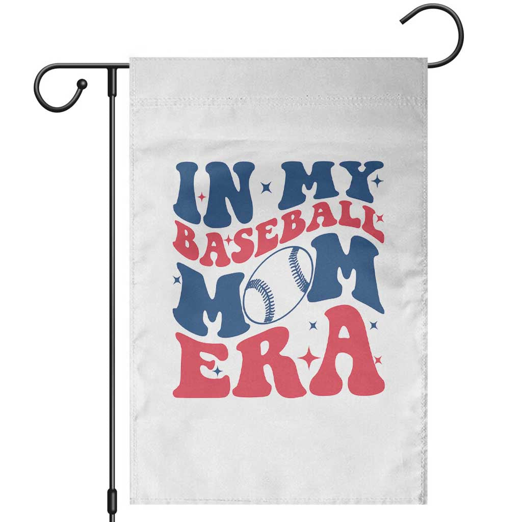 In My Baseball Mom Era Garden Flag Game Day Sports Mom