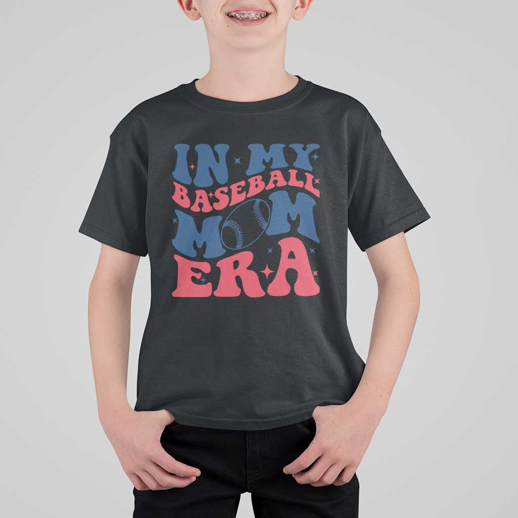 In My Baseball Mom Era T Shirt For Kid Game Day Sports Mom