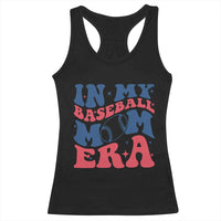 In My Baseball Mom Era Racerback Tank Top Game Day Sports Mom