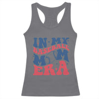 In My Baseball Mom Era Racerback Tank Top Game Day Sports Mom