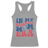 In My Baseball Mom Era Racerback Tank Top Game Day Sports Mom