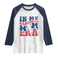 In My Baseball Mom Era Raglan Shirt Game Day Sports Mom