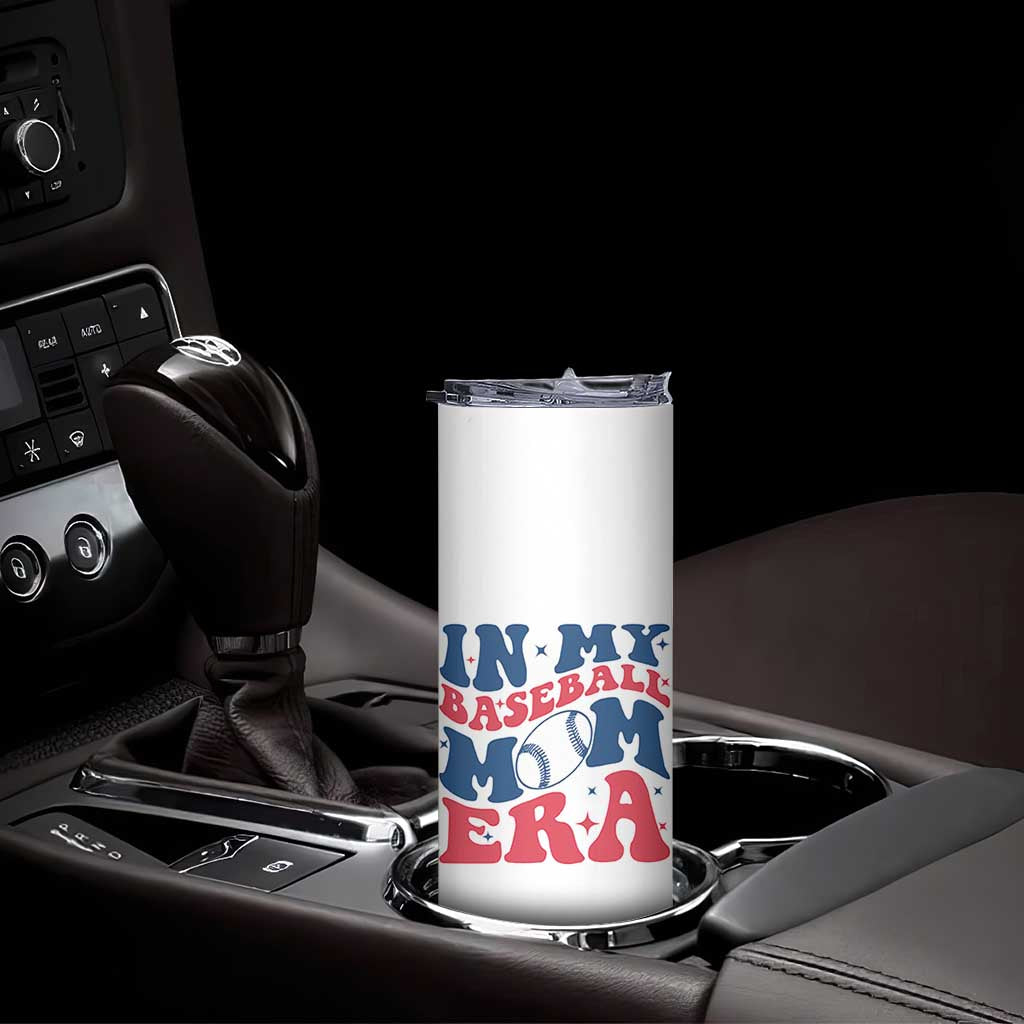 In My Baseball Mom Era Skinny Tumbler Game Day Sports Mom
