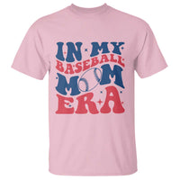 In My Baseball Mom Era T Shirt Game Day Sports Mom