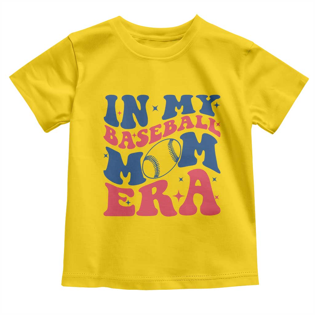 In My Baseball Mom Era Toddler T Shirt Game Day Sports Mom