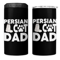 Proud Persian Cat Dad 4 in 1 Can Cooler Tumbler Funny Fluffy Cat Lover Gift