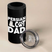 Proud Persian Cat Dad 4 in 1 Can Cooler Tumbler Funny Fluffy Cat Lover Gift