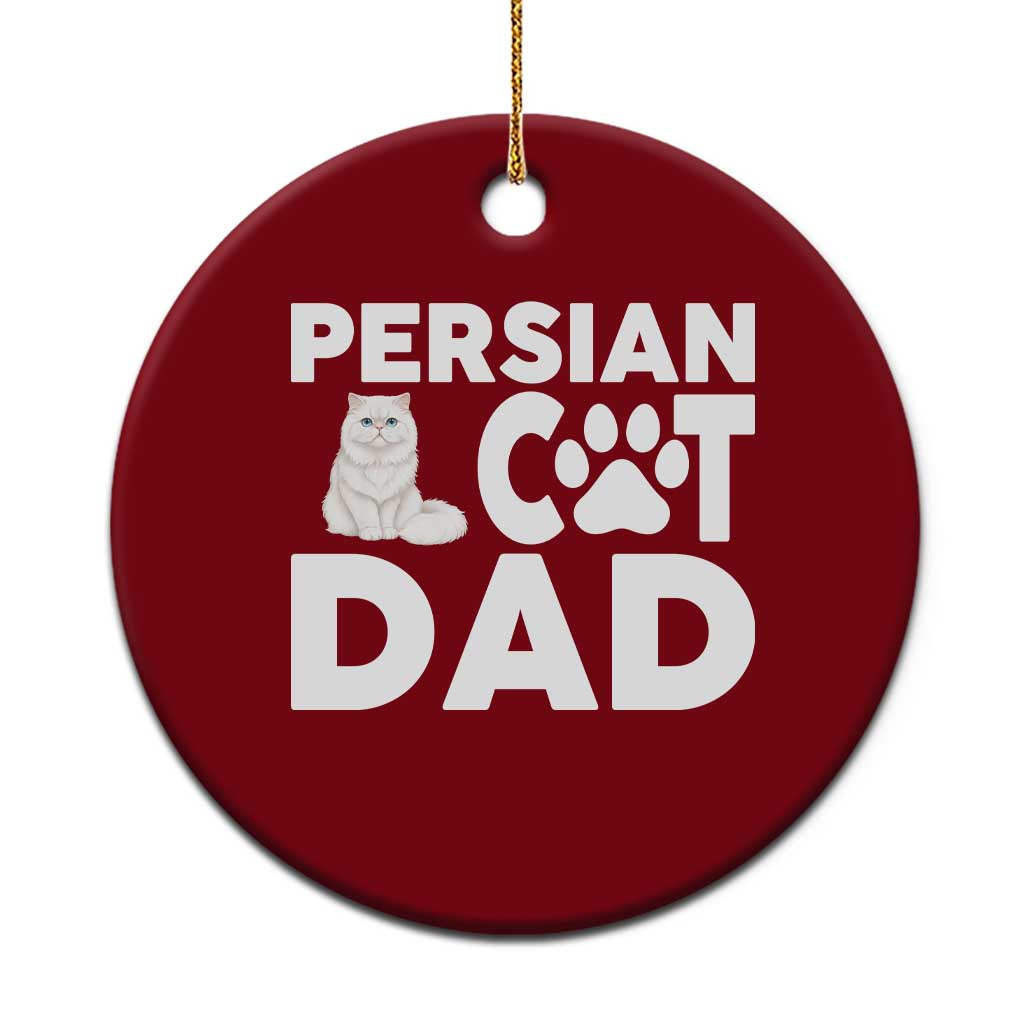 Proud Persian Cat Dad Ceramic Ornament Funny Fluffy Cat Lover Gift