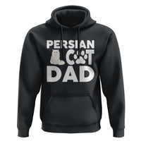 Proud Persian Cat Dad Hoodie Funny Fluffy Cat Lover Gift