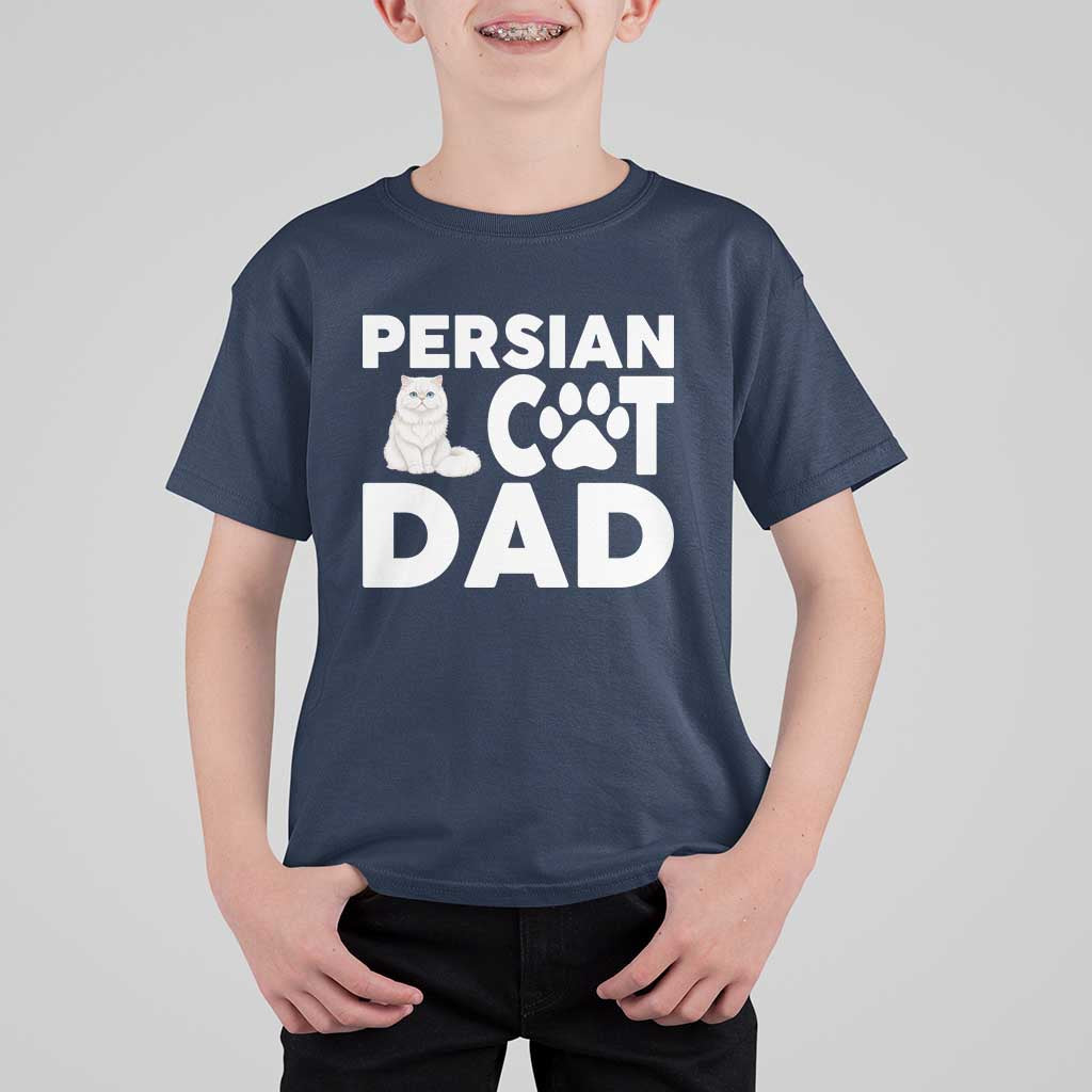Proud Persian Cat Dad T Shirt For Kid Funny Fluffy Cat Lover Gift