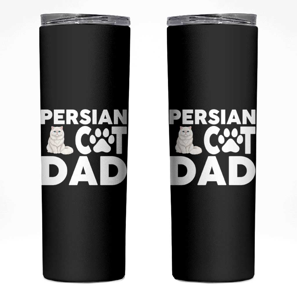 Proud Persian Cat Dad Skinny Tumbler Funny Fluffy Cat Lover Gift