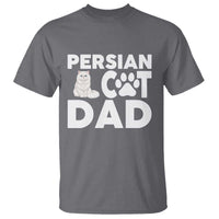 Proud Persian Cat Dad T Shirt Funny Fluffy Cat Lover Gift