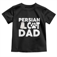 Proud Persian Cat Dad Toddler T Shirt Funny Fluffy Cat Lover Gift