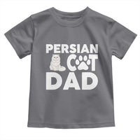 Proud Persian Cat Dad Toddler T Shirt Funny Fluffy Cat Lover Gift