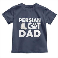 Proud Persian Cat Dad Toddler T Shirt Funny Fluffy Cat Lover Gift