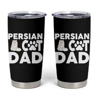 Proud Persian Cat Dad Tumbler Cup Funny Fluffy Cat Lover Gift