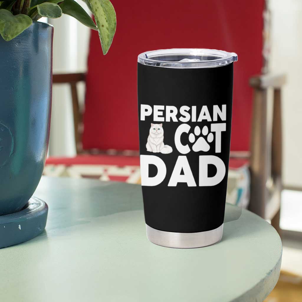 Proud Persian Cat Dad Tumbler Cup Funny Fluffy Cat Lover Gift