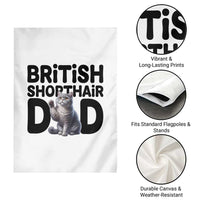 Proud British Shorthair Dad Garden Flag Cute Cat Fathers Day Gift