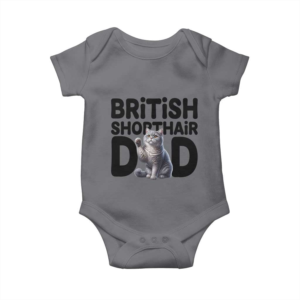 Proud British Shorthair Dad Baby Onesie Cute Cat Fathers Day Gift