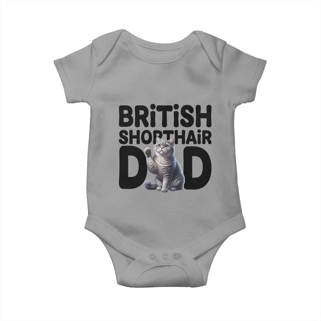 Proud British Shorthair Dad Baby Onesie Cute Cat Fathers Day Gift